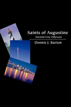 Saints of Augustine - Barton, Dennis J.