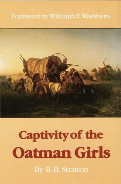 Captivity of the Oatman Girls - Stratton, R B
