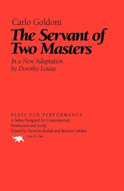 The Servant of Two Masters - Goldoni, Carloe; Dorothy, Louise