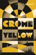 Crome Yellow - Bild 1