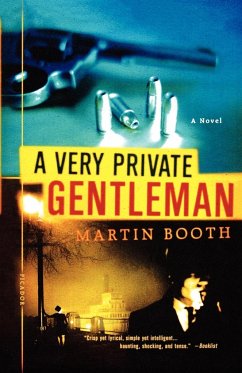 A Very Private Gentleman - Booth, Martin