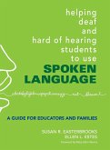 Helping Deaf and Hard of Hearing Students to Use Spoken Language