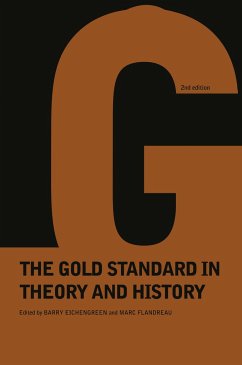 Gold Standard In Theory & History - Eichengreen, Barry; Flandreau, Marc