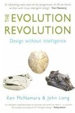 The Evolution Revolution: Design Without Intelligence