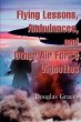Flying Lessons, Ambulances, and Other... - Bild 1