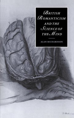 British Romanticism and the Science of the Mind - Richardson, Alan; Alan, Richardson