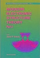 Modern Electronic Structure Theory - Part I