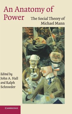 An Anatomy of Power - Hall, A. / Schroeder, Ralph (eds.)
