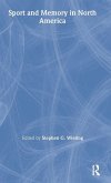 Sport and Memory in North America