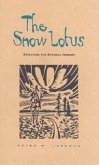 Snow Lotus: Exploring the Eternal Moment