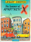 The Summer of Apartment X