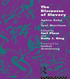 The Discourse of Slavery - Nfa, Carla Plasa; Plasa, Carl; Ring, Betty J