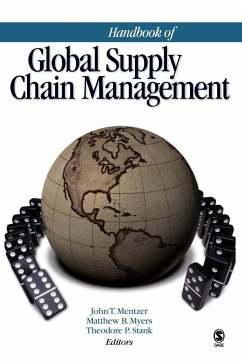 Handbook of Global Supply Chain Management - Mentzer, John T.; Myers, Matthew B.; Stank, Theodore P.