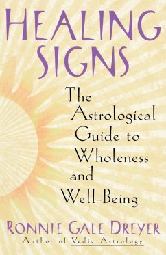 Healing Signs - Dreyer, Ronnie Gale