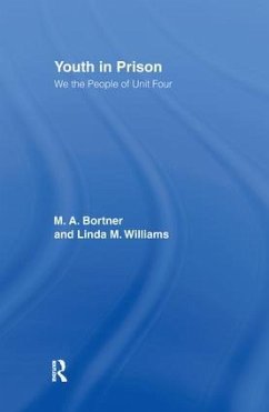 Youth in Prison - Bortner, M a; Williams, Linda