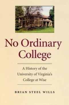 No Ordinary College - Wills, Brian Steel
