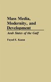 Mass Media, Modernity, and Development