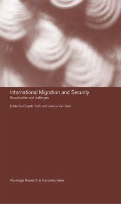 International Migration and Security - Elspeth Guild / Joanne van Selm (eds.)