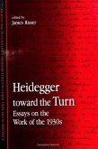 Heidegger Toward the Turn: Essays on the Work of the 1930s