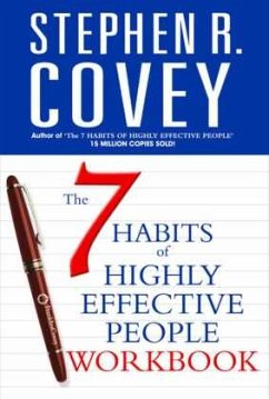 The 7 Habits of Highly Effective People Personal Workbook - Covey, Stephen R.