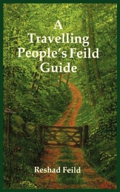 A Travelling People's Feild Guide - Feild, Reshad