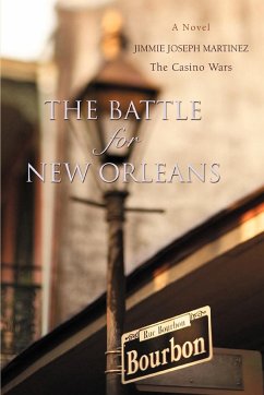 The Battle For New Orleans - Martinez, Jimmie Joseph