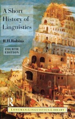 A Short History of Linguistics - Robins, R H
