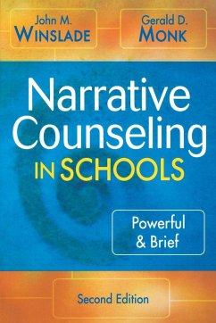 Narrative Counseling in Schools - Winslade, John M.; Monk, Gerald D.