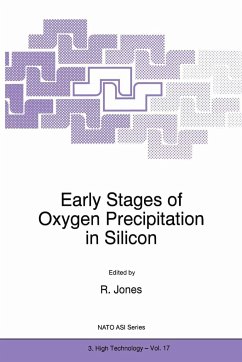 Early Stages of Oxygen Precipitation in Silicon - Jones, R. (ed.)