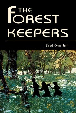 The Forest Keepers - Gordon, Carl