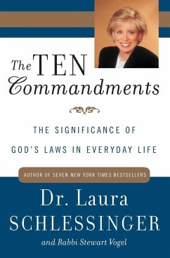 The Ten Commandments - Schlessinger, Laura C.; Vogel, Stewart