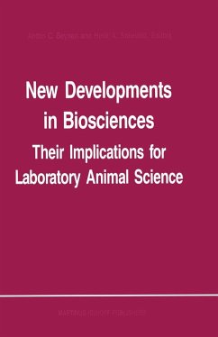 New Developments in Biosciences: Their Implications for Laboratory Animal Science: Proceedings of the Third Symposium of the Federation of European La - Beynen, A.C. / Solleveld, H.A. (Hgg.)