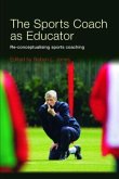 The Sports Coach as Educator