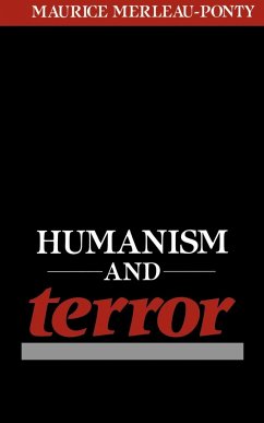 Humanism and Terror - Merleau-Ponty, Maurice