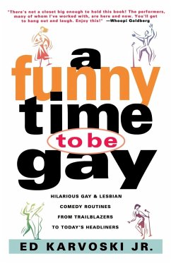 A Funny Time to Be Gay - Karvoski, Ed Jr.