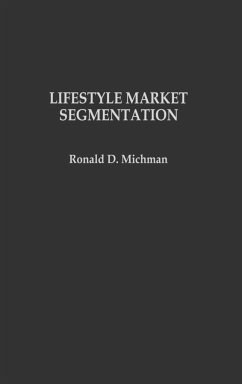 Lifestyle Market Segmentation - Michman, Ronald D.