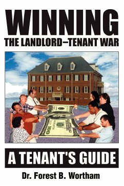 Winning the Landlord-Tenant War - Wortham, Forest B.