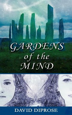 Gardens of the Mind - Diprose, David