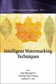 Intelligent Watermarking Techniques [With CDROM]