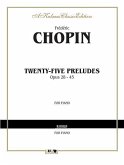 Twenty-Five Preludes, Op. 28-45