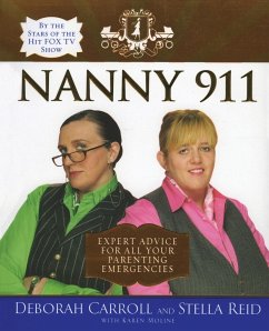 Nanny 911 - Carroll, Deborah; Reid, Stella