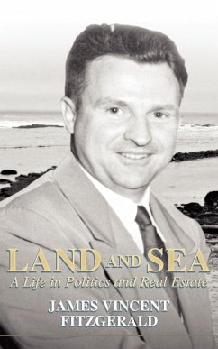 Land and Sea, a Life in Politics and Real Estate