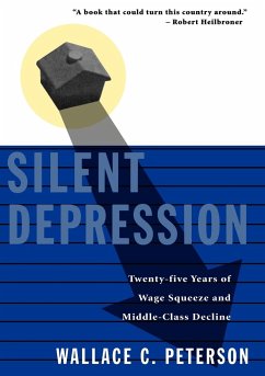 Silent Depression - Peterson, Wallace C.; Burgess, Anthony