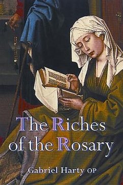 The Riches of the Rosary - Harty, Gabriel