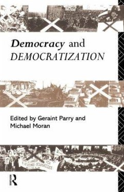 Democracy and Democratization - Moran, Michael; Parry, Geraint