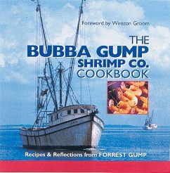 The Bubba Gump Shrimp Co. Cookbook - The Editors Of Southern Living