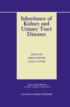Inheritance of Kidney and Urinary Tract Diseases - Spitzer, Adrian / Avner, Ellis D. (Hgg.)