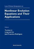 Nonlinear Evolution Equations and Their Applications - Proceedings of the Luso-Chinese Symposium