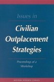 Issues in Civilian Outplacement Strategies