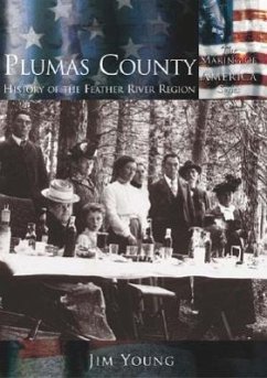 Plumas County:: History of the Feather River Region - Young, Jim